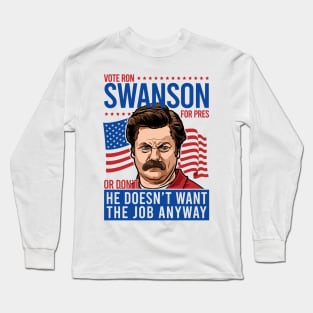 Vote For Ron Long Sleeve T-Shirt